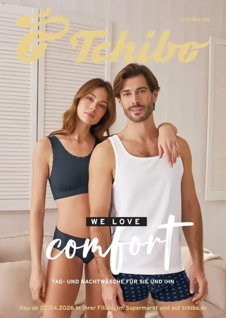 Tchibo prospekt ab 22.04.2026 We love comfort