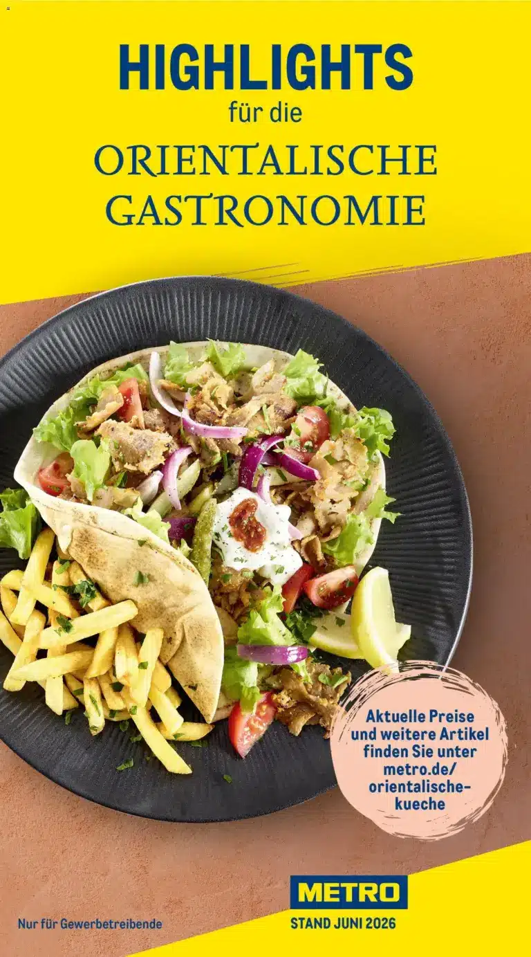Metro Highlights Orientalische Gastronomie ab 04.06.2026